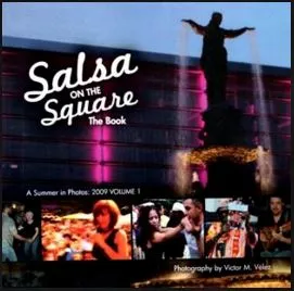 Salsa on the Square Photo Book Cincinnati Victor Velez