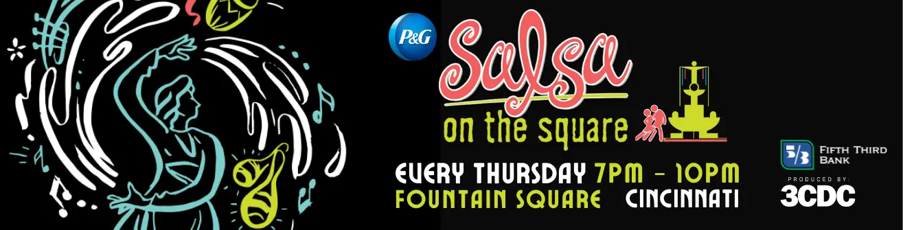 Salsa On The Square – Cincinnati's free Thursday night event featuring Live Latin music and salsa dancing!